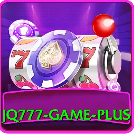 JQ777 Game Premium v1.6.6 - 2